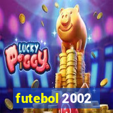 futebol 2002